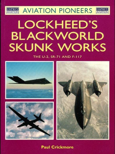 75 YEARS OF LOCKHEED'S SKUNK WORKS