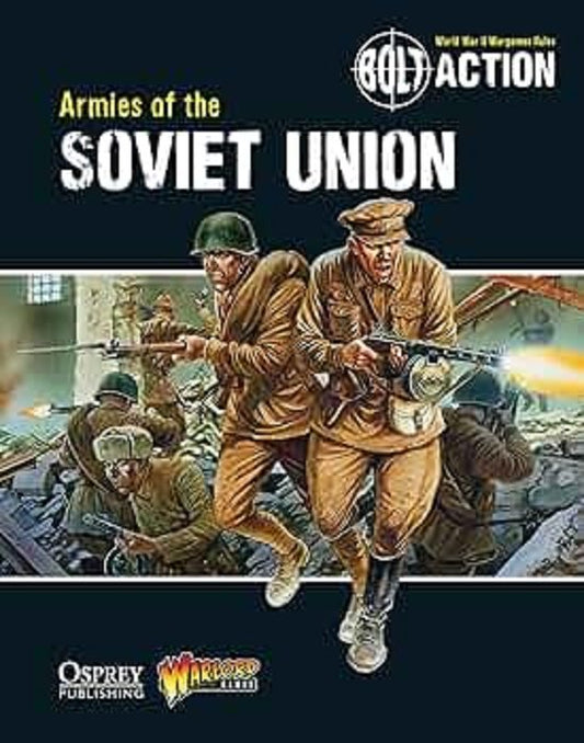 Bolt Action: Armies of the Soviet Union