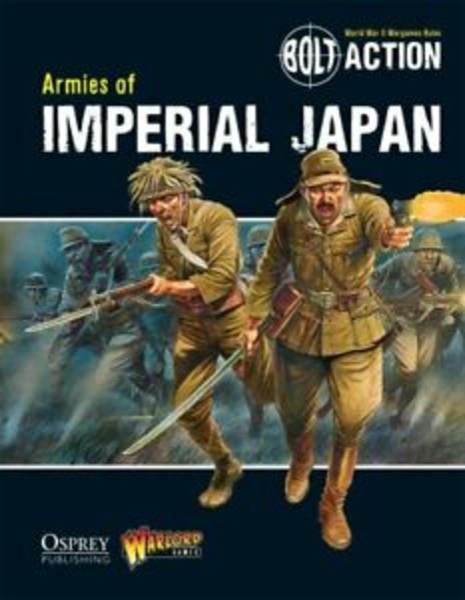 Bolt Action: Armies of Imperial Japan