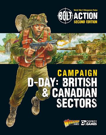 Bolt Action: D-Day British & Canadian Sectors