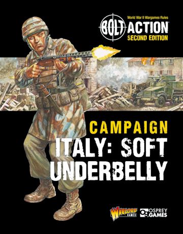 Bolt Action: Campaign Italy- Soft Underbelly