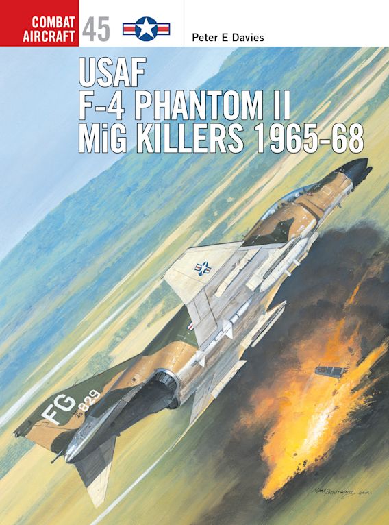 USAF F-4 Phantom II MiG Killers 1965-68