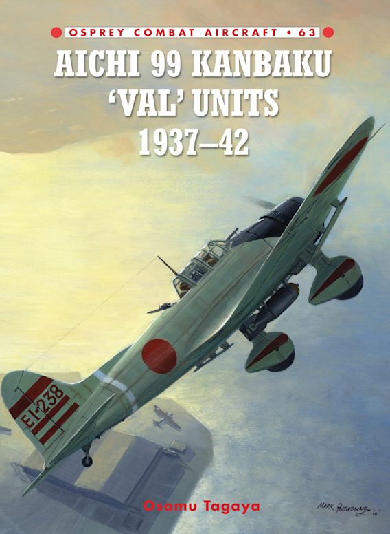 Aichi 99 Kanbaku 'Val' Units of WWII