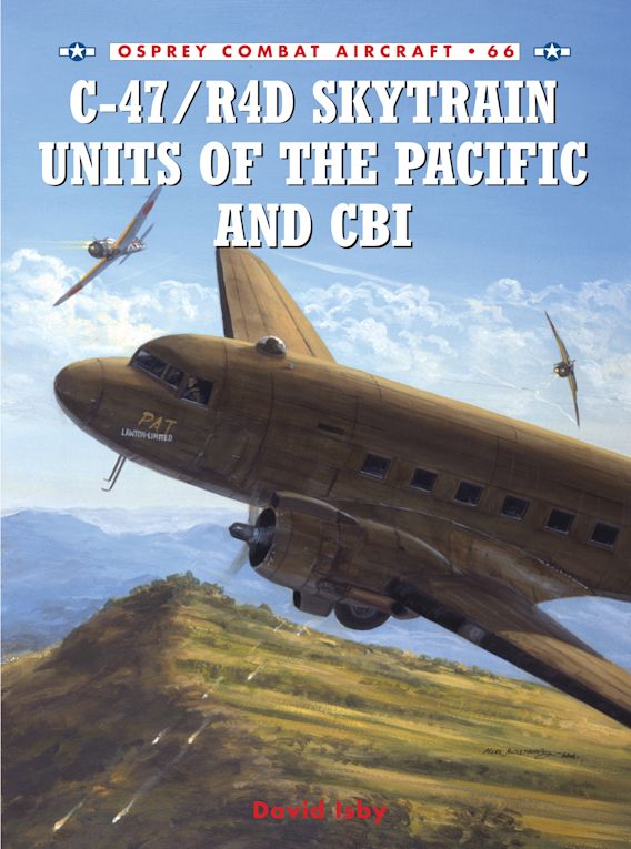 C-47/R4D Skytrain Units of the Pacific and CB