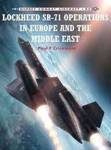 Lockheed SR-71 Operations in Europe and the Middle East