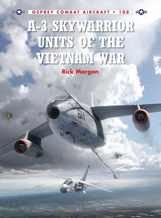 A-3 Skywarrior Units Of The Vietnam War