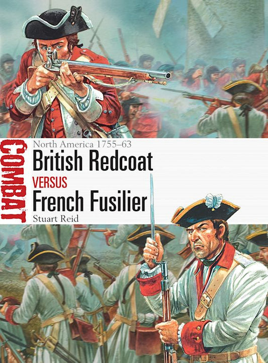 British Redcoat Vs. French Fusilier