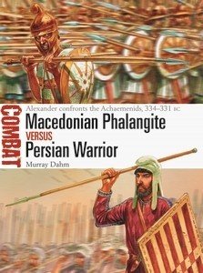 Macedonian Phalangite Vs. Persian Warrior