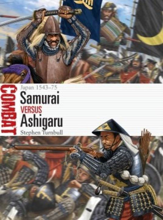 Samurai Vs. Ashigaru