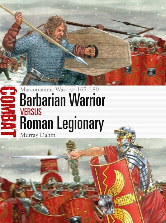 Barbarian Warrior vs. Roman Legionary