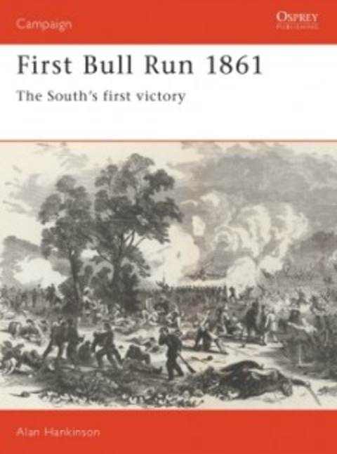 FIRST BULL RUN 1861