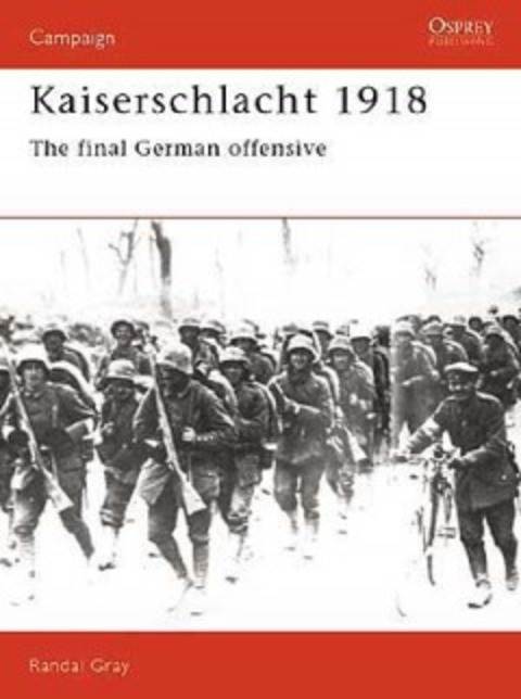 KAISERSCHLACHT 1918