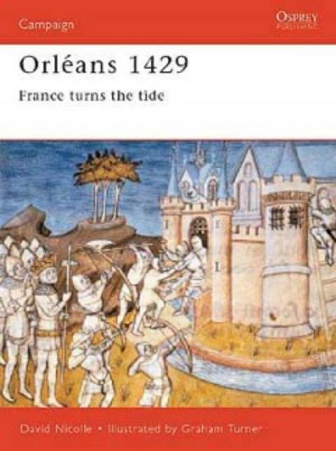 Orleans 1429: France Turns the Tide