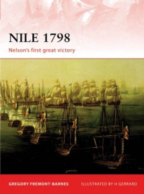 Nile 1798 - Napoleon's First Great Victory