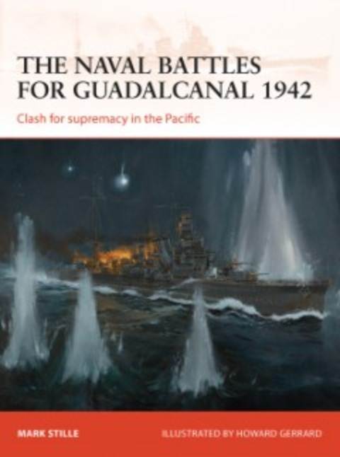 The Naval Battles For Guadalcanal 1942