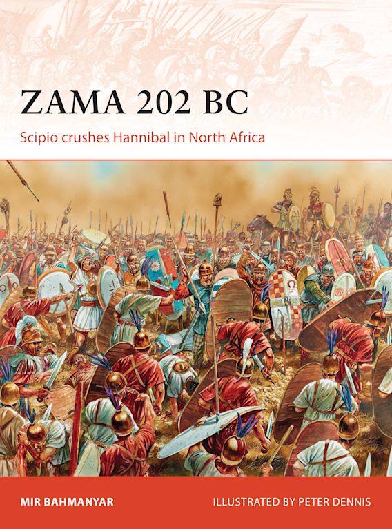 Zama 202 BC: Scipio Crushes Hannibal in North Africa