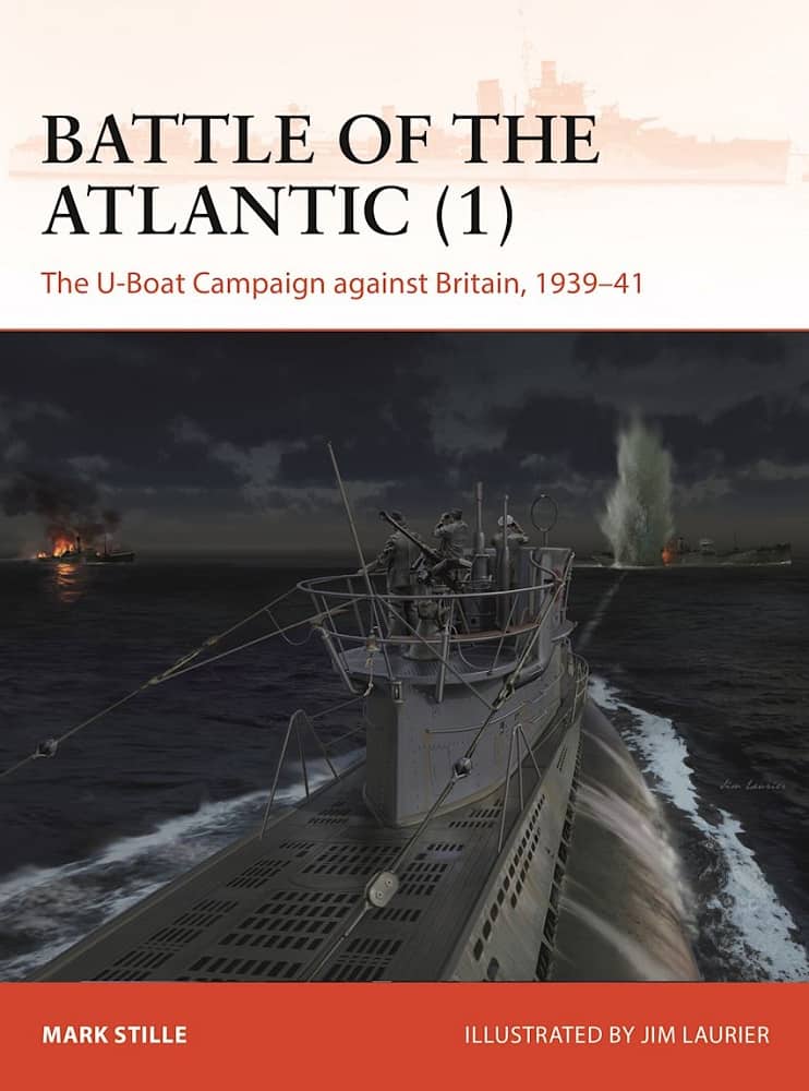 Battle of the Atlantic (1): The U-Boat Campaign 1939-41