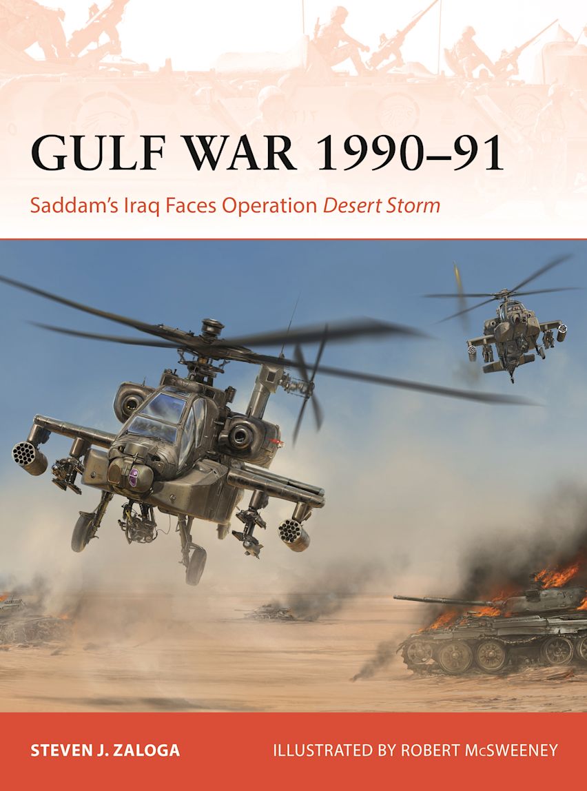 Gulf War 1990-91: Saddam's Iraq Faces Operation Desert Storm