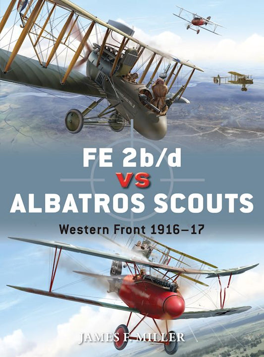 FE 2b/d vs Albatros Scouts, Western Front 1916-17