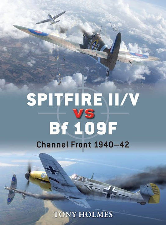 Spitfire II/V Vs. Bf 109F