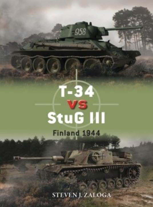 T-34 Vs.StuG III: Finland 1944