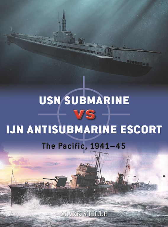 USN Submarine vs IJN Antisubmarine Escort: Pacific 1941-45