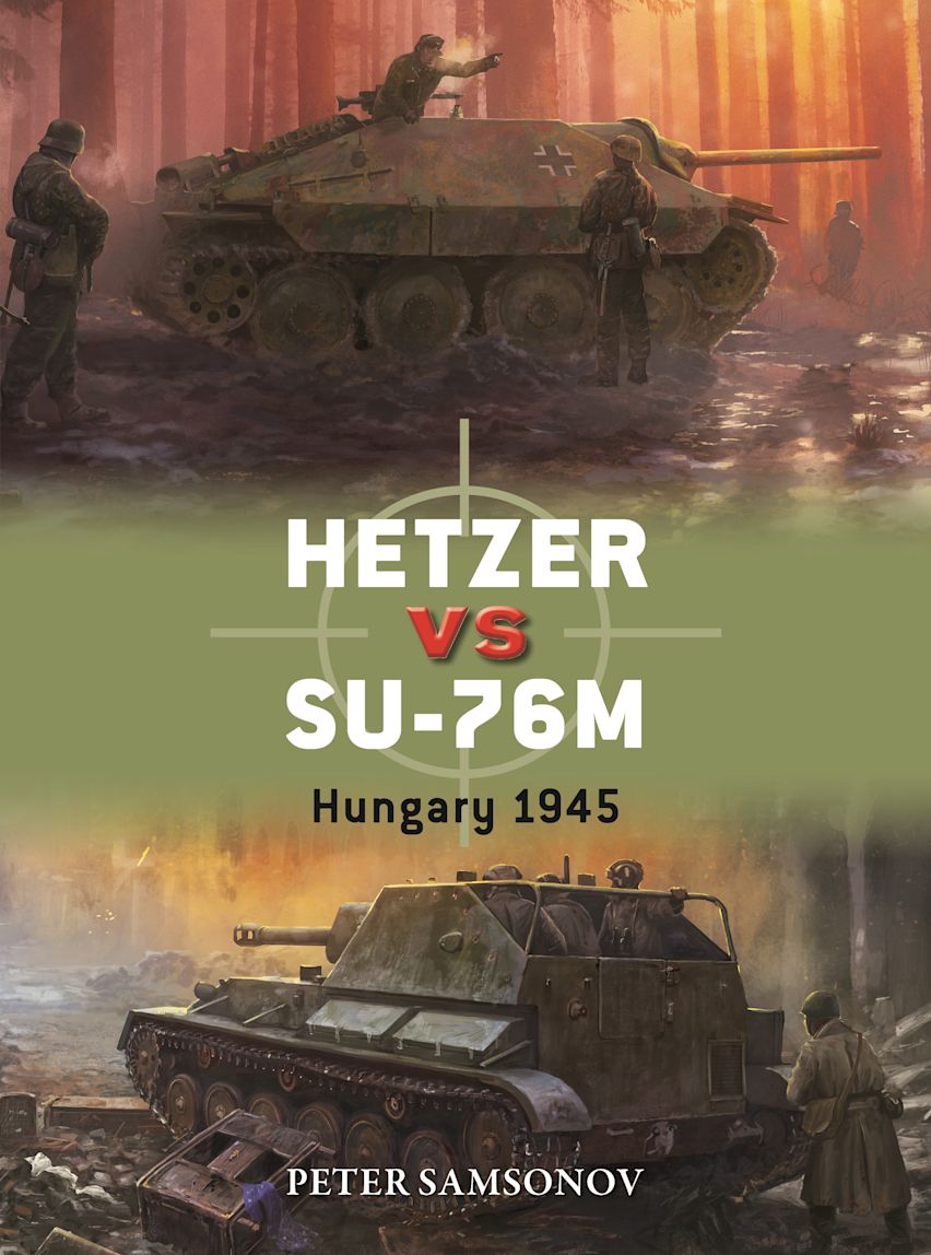 Hetzer vs. SU-76M: Hungary 1945