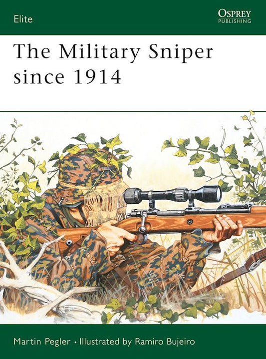 Military Sniper Since 1914