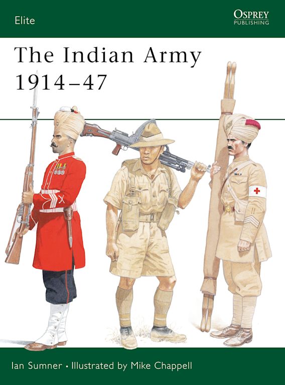 THE INDIAN ARMY 1941-47