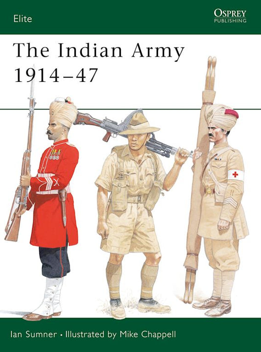 THE INDIAN ARMY 1941-47