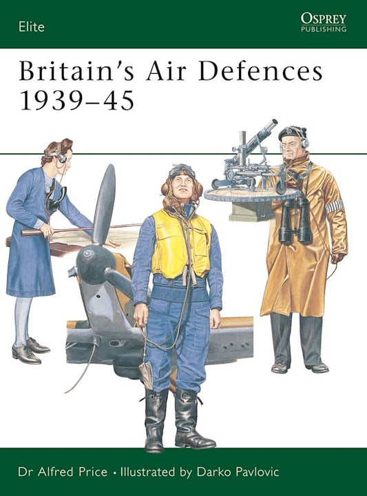 Britain's Air Defenses 1939-45