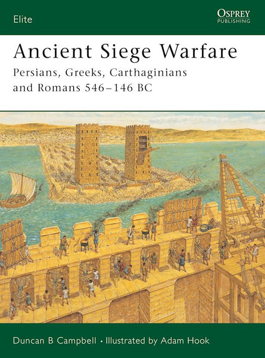 Ancient Siege Warfare