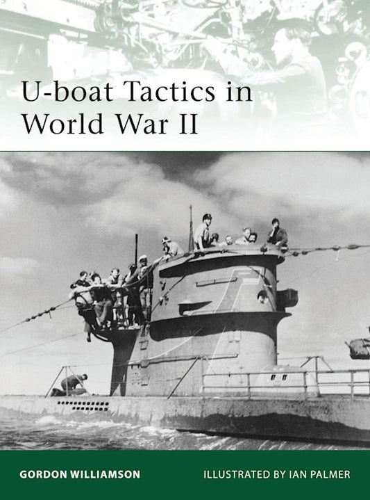 U-Boat Tactics In World War II