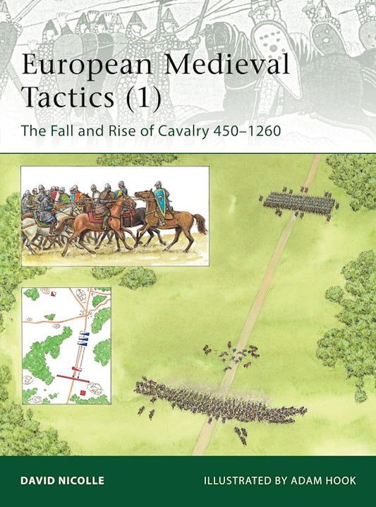 European Medieval Tactics Volume 1