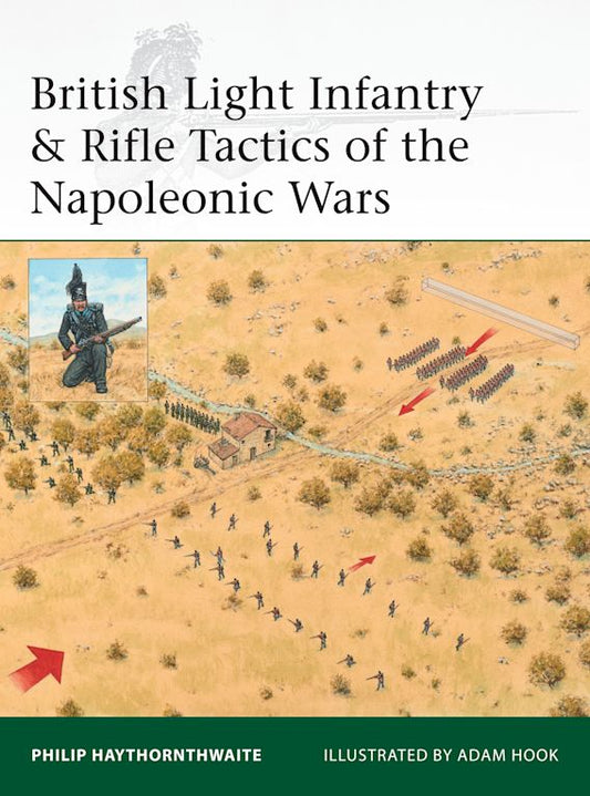 British Light Infantry & Rifle Tactics of the Napoleonic War