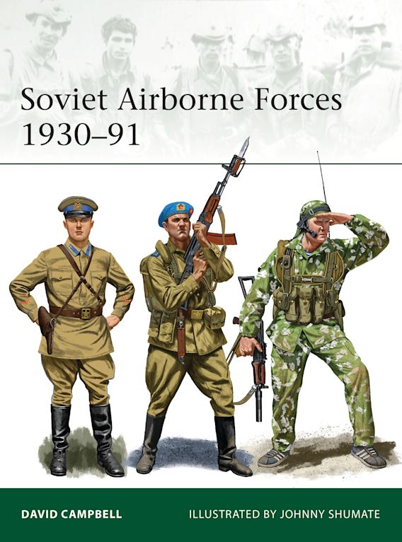 Soviet Airborne Forces 1930-91