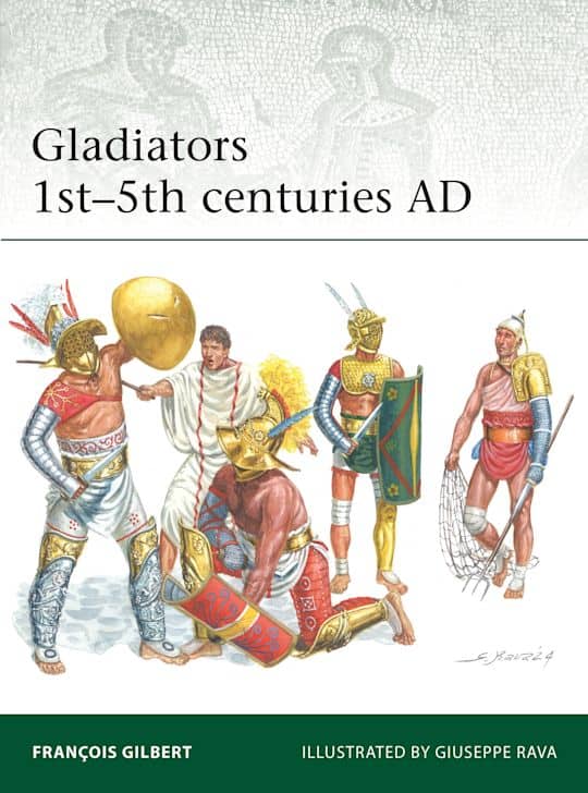 Gladiators: 1st-5th Centuries AD