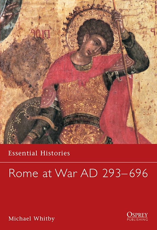 Rome at War 296-696 AD