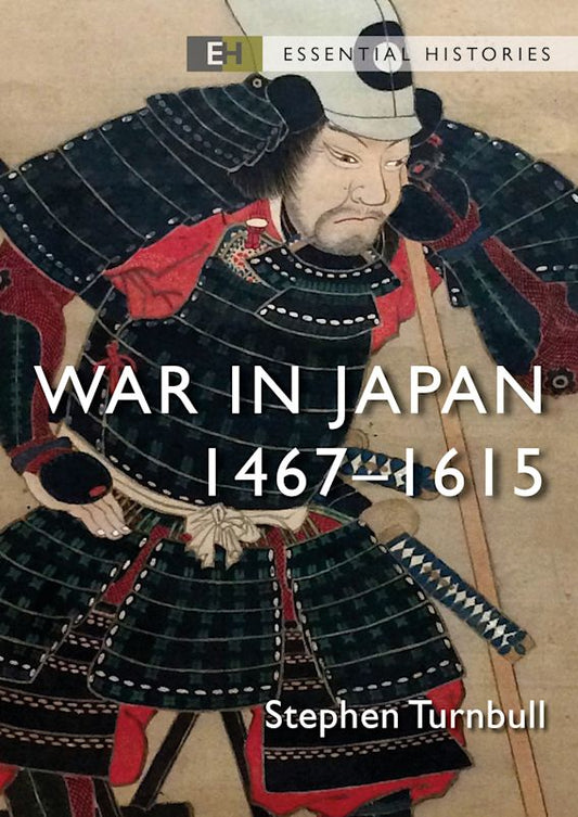 War in Japan 1467-1615