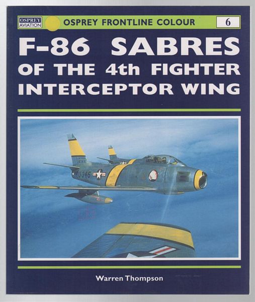 F-86 SABRES OF 4TH