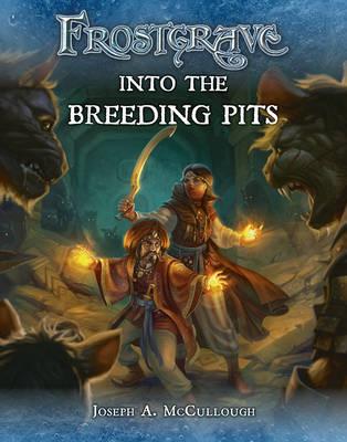 Frostgrave: Into Breeding Pits