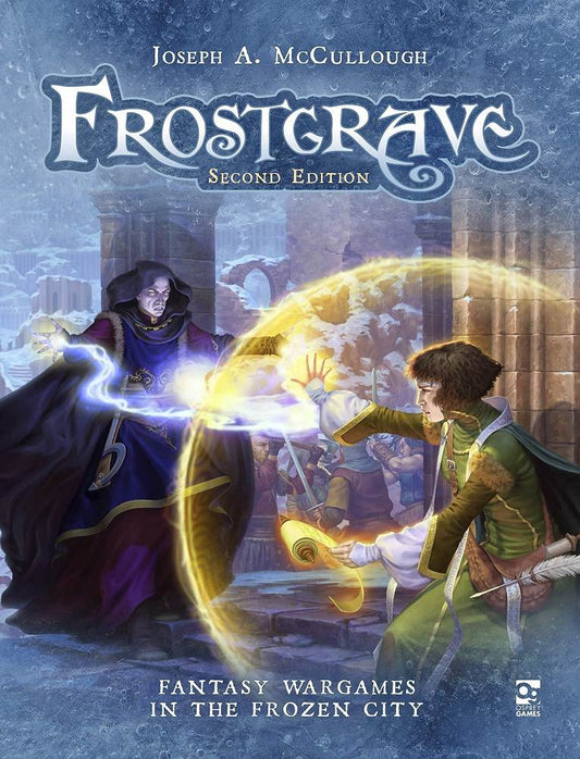 Frostgrave: Second Edition Core Book