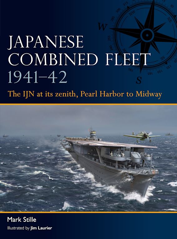 Japanese Combined Fleet 1941-42: The IJN at it's Zenith