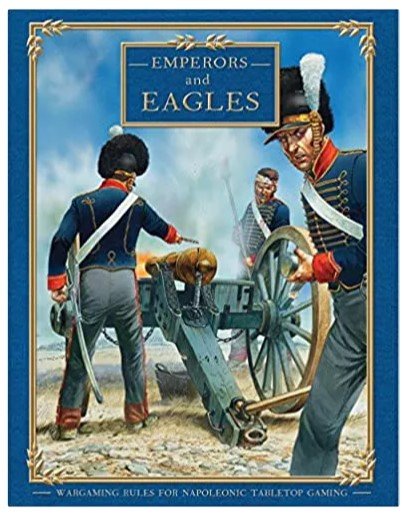 Napoleonic; Emperors and Eagles