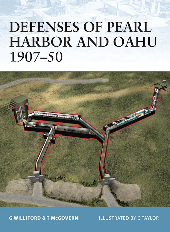 Defenses of Pearl Harbor and Oahu 1907-50