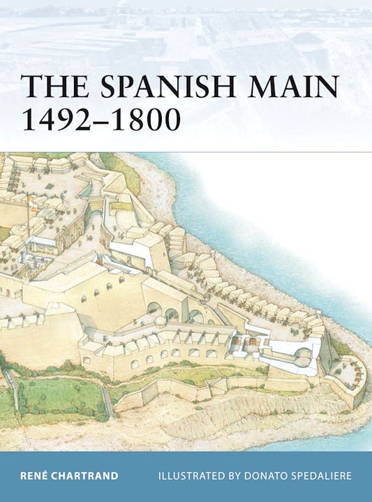 Spanish Main 1492-1800