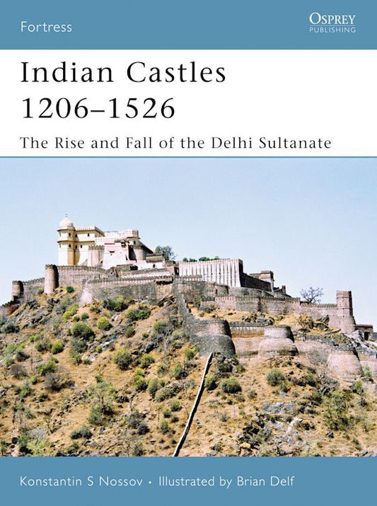 Indian Castles 1206-1526