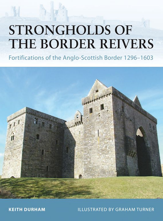 Strongholds of the Border Reivers