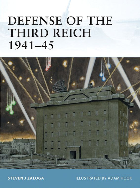 Defense Of The Third Reich 1941-45