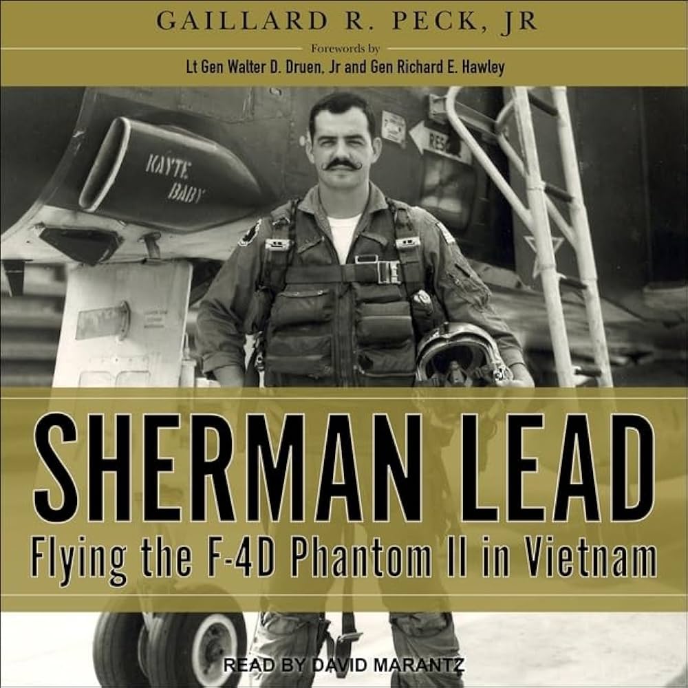 Sherman Lead: Flying the F-4D Phantom in Vietnam